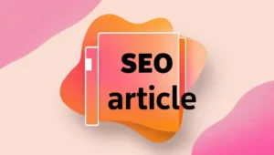 article seo avec des couleurs rose et orange