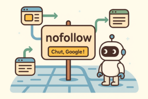 Illustration d’un robot Google arrêté devant un panneau “nofollow” indiquant “Chut, Google !”, représentant la différence entre les liens suivis (dofollow) et non suivis (nofollow) sur Internet, dans un style épuré aux tons bleu et gris clair.